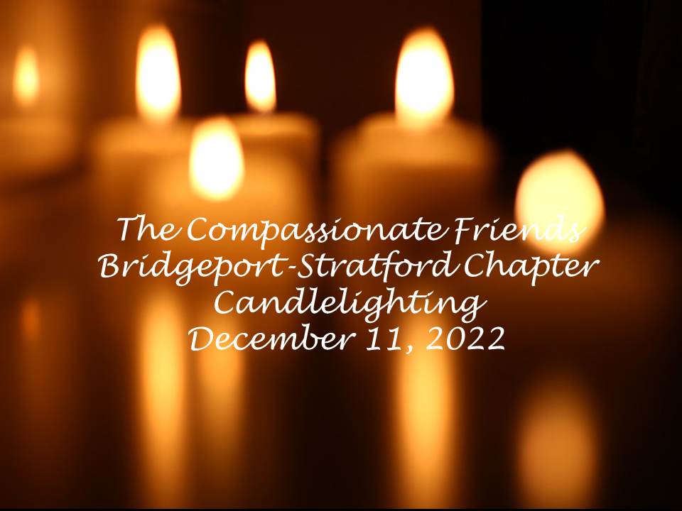 The Compassionate Friends 26th Annual World Wide Candlelight Service